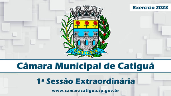 1ª Sessão Extraordinária de 2023