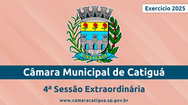 4ª Sessão Extraordinária de 2025