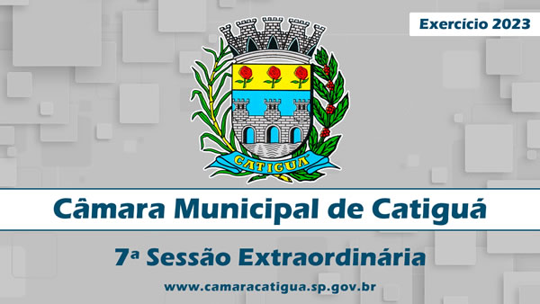 7ª Sessão Extraordinária de 2023