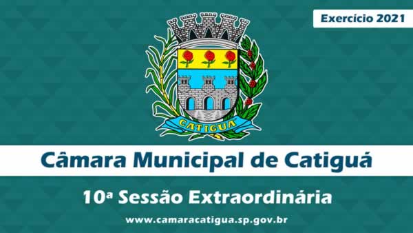 10ª Sessão Extraordinária de 2021