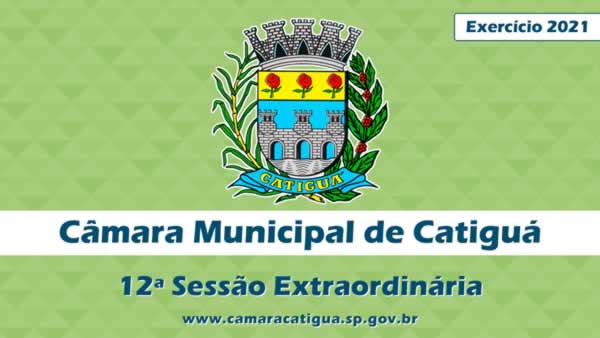 12ª Sessão Extraordinária de 2021